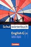 Zoom Produkt-Bild: Cornelsen Schulwörterbuch - English G 21: Englisch-Deutsch/Deutsch-Englisch: Wörterbuch