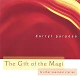 The Gift of the Magi (And Other Seasonal Stories)
