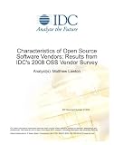 Characteristics of Open Source Software Vendors: Results from IDC's 2008 OSS Vendor Survey