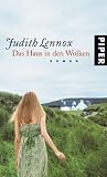 Das Haus in den Wolken: Roman - Judith Lennox