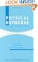 Physical Networks: Polymers and gels