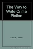 The way to write crime fiction