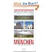 Architekturf�hrer M�nchen: Architectural Guide (Architectural Guides (Reimer))