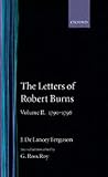 Letters of Robert Burns: 1790-1796 (Letters of Robert Burns)