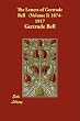 The Letters of Gertrude Bell (Volume I) 1874-1917