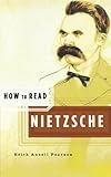 How to Read Nietzsche (How to Read)