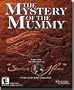Mystery of the Mummy