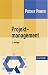  : Projektmanagement. In 7 Schritten zum Erfolg