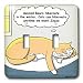 Rich Diesslins Funny General Cartoons - Cat Basks in the Sun and Thinks About Hiberna...