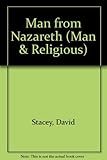 The man from Nazareth
