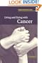 Living and Dying with Cancer