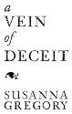 A Vein of Deceit: The Fifteenth Chronicle of Matthew Bartholomew