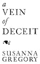 A Vein of Deceit (Matthew Bartholomew Chronicles)