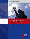 Making America Grand Again: Toward a New Grand Strategy