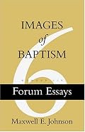 Images of Baptism (Forum Essays, No. 6)