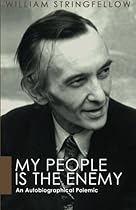 My People is the Enemy: An Autobiographical Polemic My People is the Enemy: An Autobiographical Polemic