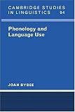 Phonology and Language Use
