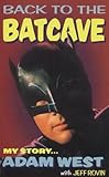 Back to the batcave : my story