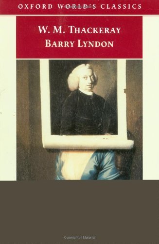 Barry Lyndon [with Biographical Introduction] (Oxford World's Classics)