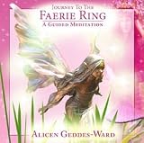 Journey to the Faerie Ring - A Guided Meditation