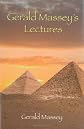 Gerald Massey's Lectures