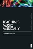 Teaching music musically