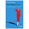 Troubling Love