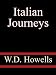 Italian Journeys - W.D. Howells