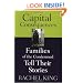 Capital Consequences: Families of the Condemned Tell Their Stories