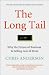 Search : The Long Tail : Why the Future of Business Is Selling Less of More