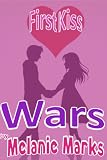 First Kiss Wars