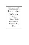 The Halfwit Collection: Al's Klan, Madam Tessie, Her Majesty's Exterminator, Jokes