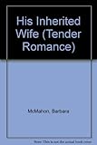 His inherited wife