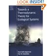 Towards a Thermodynamic Theory for Ecological Systems by S.E. Jorgensen and Y.M. Svirezhev