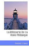 La Rôtisserie De La Reine Pédauque