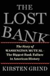The Lost Bank: The Story of Washingto...