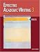  : Effective Academic Writing 3 (Effective Academic Writing)