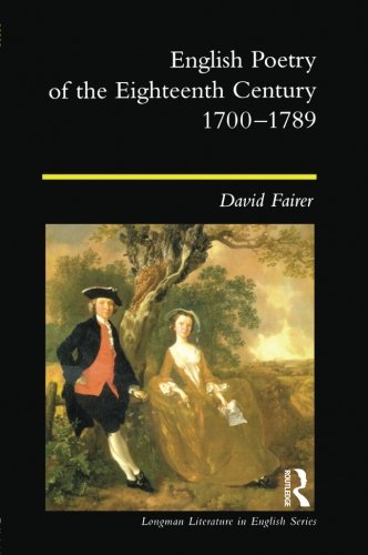 English Poetry of the Eighteenth Century, 1700-1789