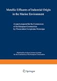 Metallic effluents of industrial origin in the marine environment : a report