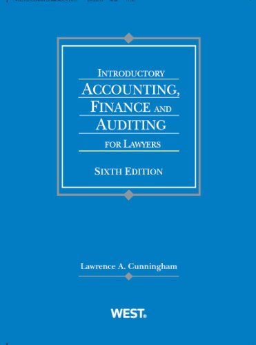 By Lawrence A Cunningham Cunningham's Introductory Accounting, Finance and Auditing for Lawyers, 6th (American Casebook Serie (2nd Second Edition) [Paperback]
