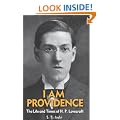 I Am Providence: The Life and Times of H. P. Lovecraft: 1-2