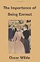 The Importance of Being Earnest