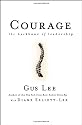 Courage: The Backbone of Leadership