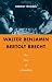 Third Party New : Walter Benjamin and Bertolt Brecht: The Story of a Friendship