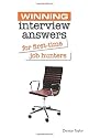 Winning Interview Answers for First-time Job Hunters (Winning Series)