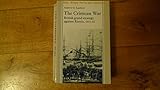 The Crimean War : British grand strategy, 1853-56