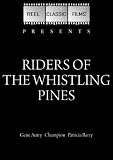 Riders of the Whistling Pines (1949)