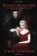Stone Masters - A Vampire Reckoning