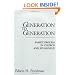 Generation to Generation: Family Process in Church and Synagogue