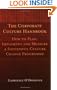 The Corporate Culture Handbook: How to Plan, Implement, and Measure a successful Culture Change